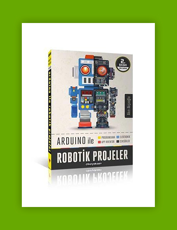 Arduino ile Robotik Projeler